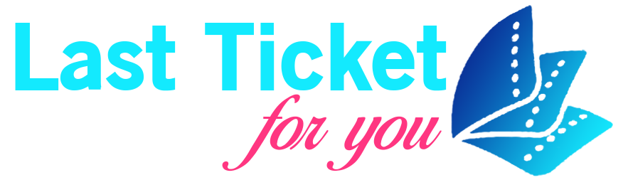 Last Ticket For You