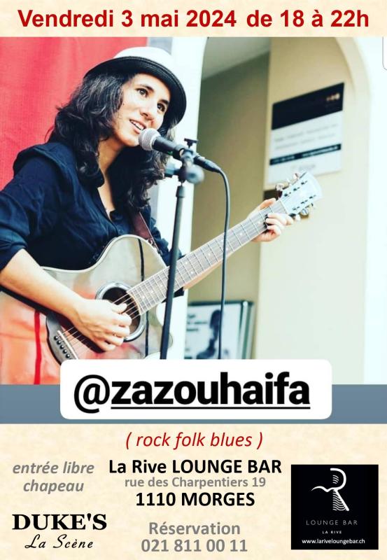 Zazou Haifa (folk, rock, blues), reprises et compositions