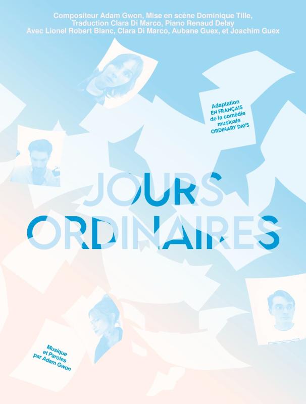 Jours ordinaires – Comédie musicale