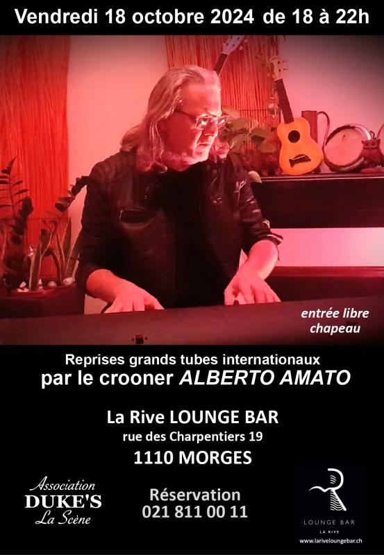 Le crooner Alberto Amato (piano-voix)