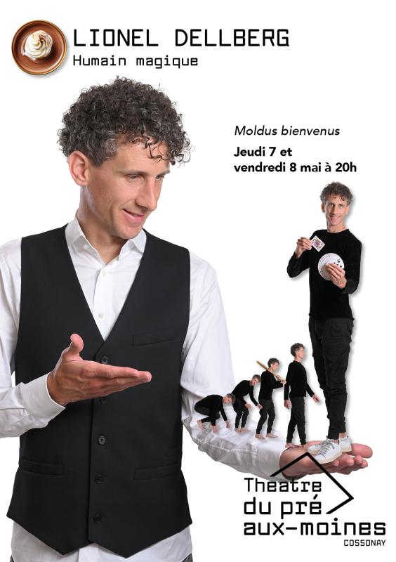 LIONEL DELLBERG - HUMAIN MAGIQUE