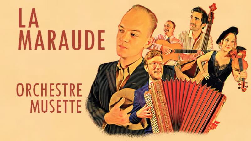 LA MARAUDE (orchestre musette)
